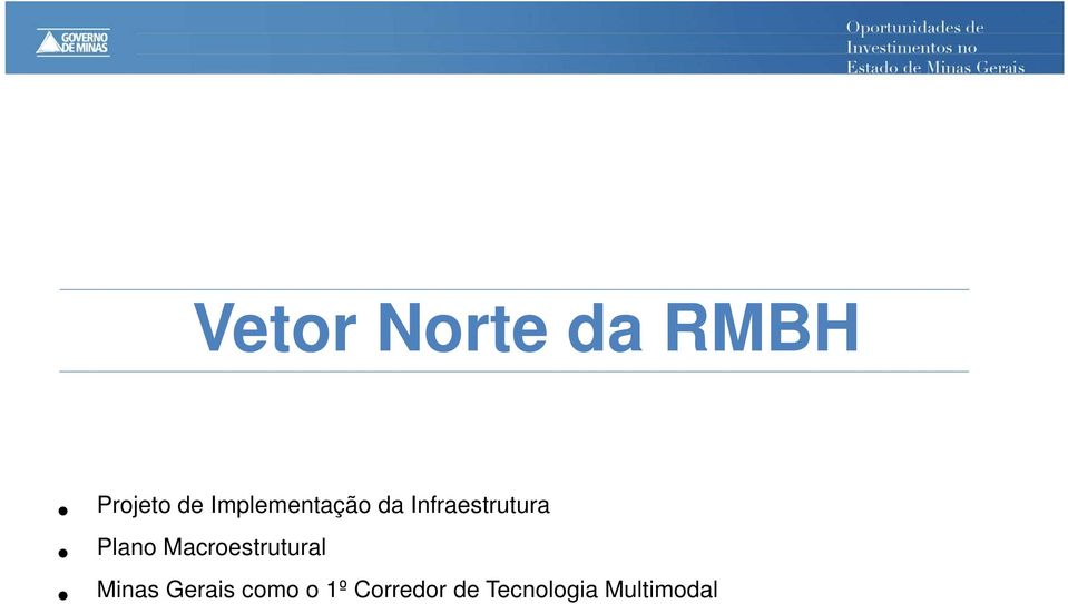 Plano Macroestrutural Minas Gerais