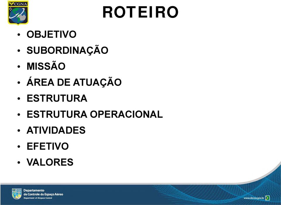 ESTRUTURA ROTEIRO ESTRUTURA