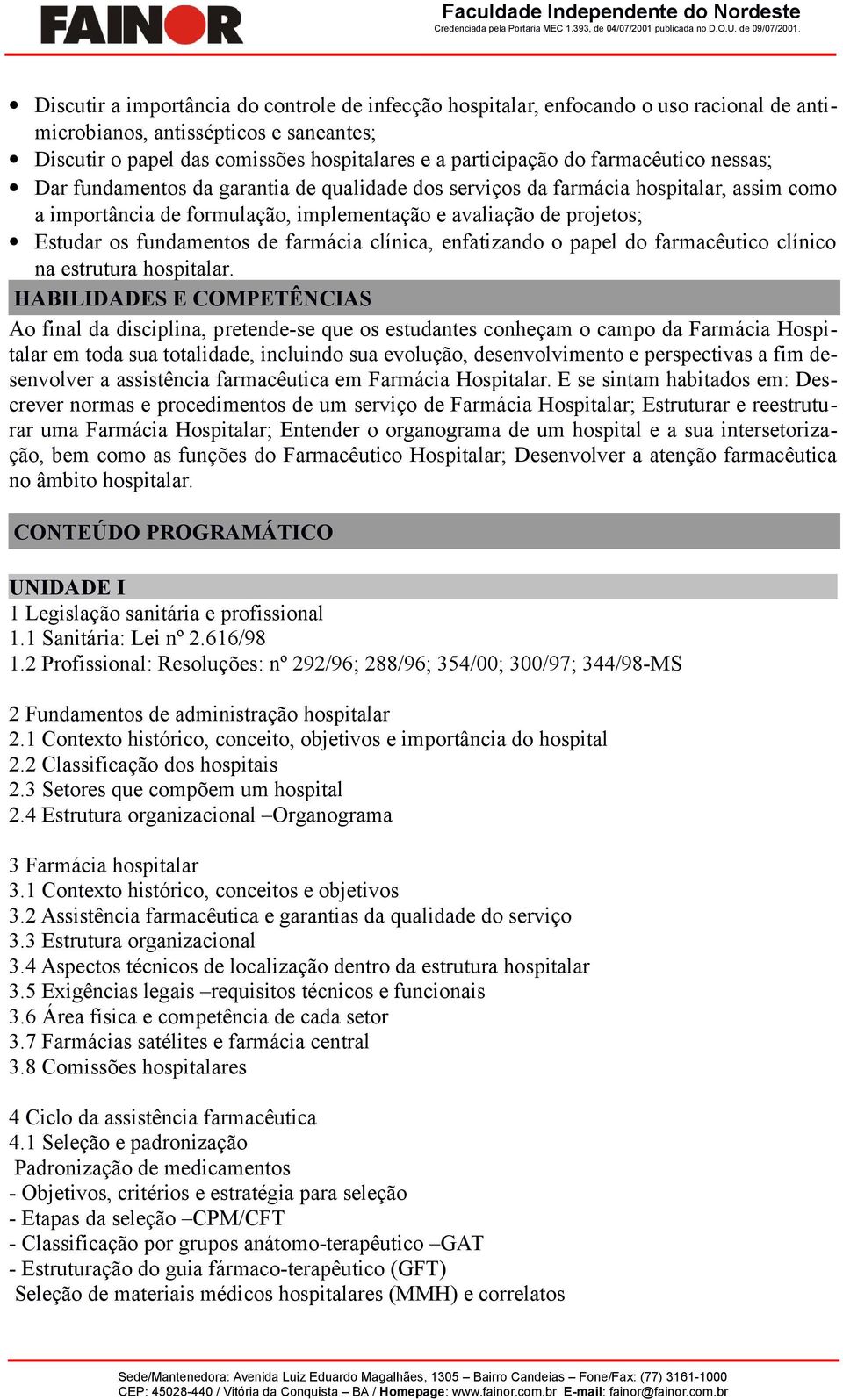 fundamentos de farmácia clínica, enfatizando o papel do farmacêutico clínico na estrutura hospitalar.