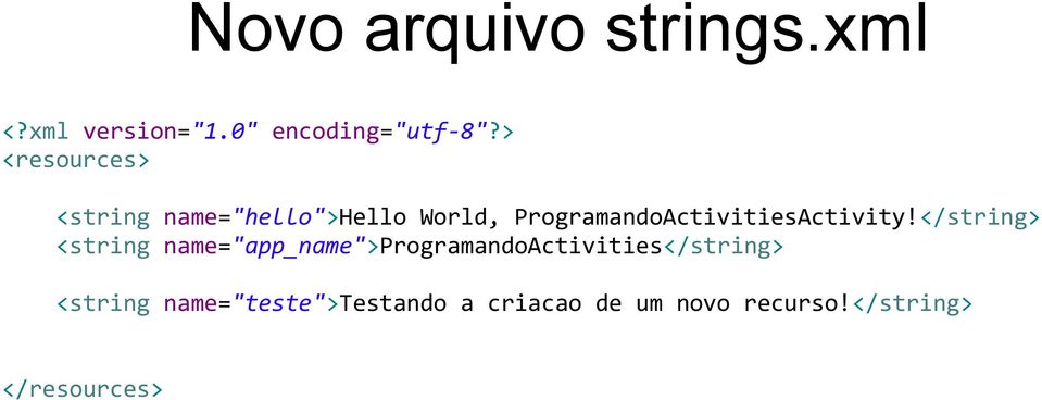 ProgramandoActivitiesActivity!