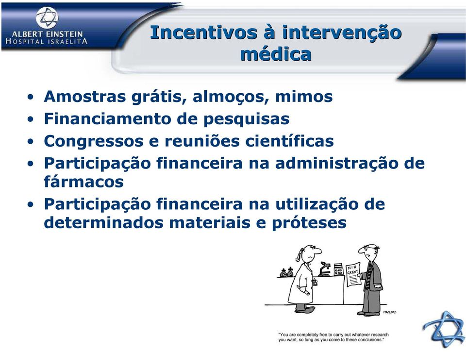 científicas Participação financeira na administração de