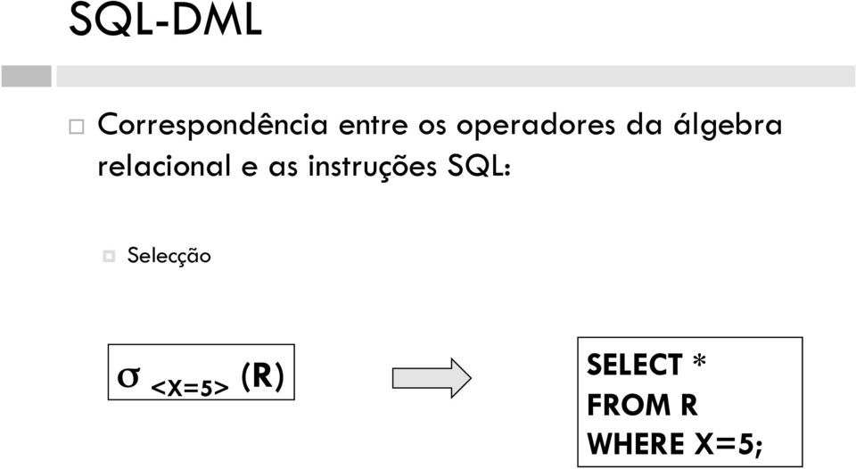 relacional e as instruções SQL: