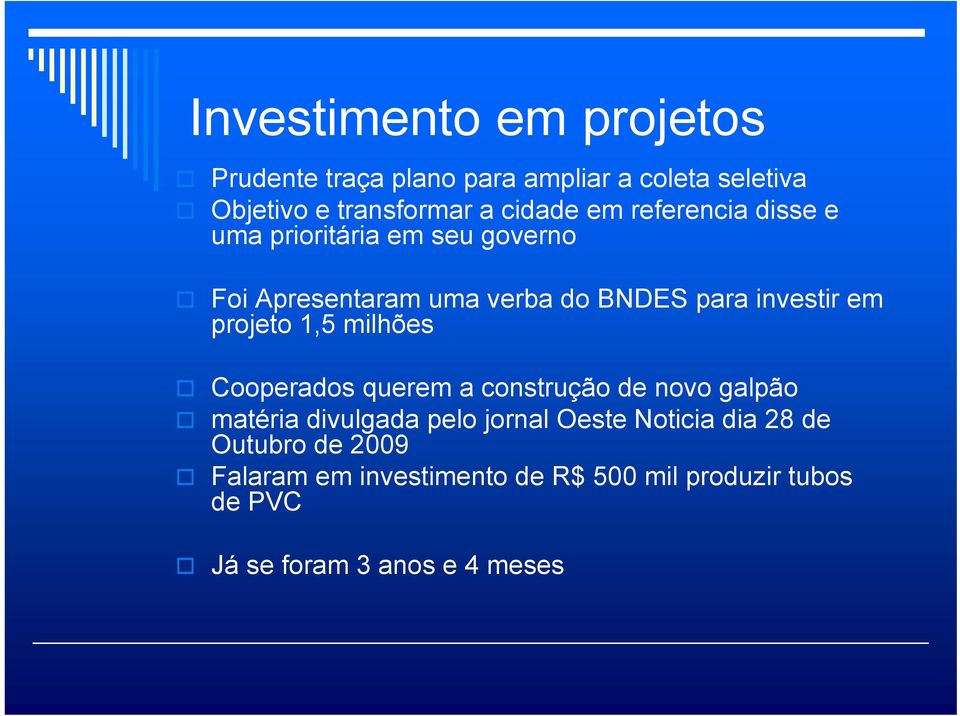 projeto 1,5 milhões Cooperados querem a construção de novo galpão matéria divulgada pelo jornal Oeste Noticia