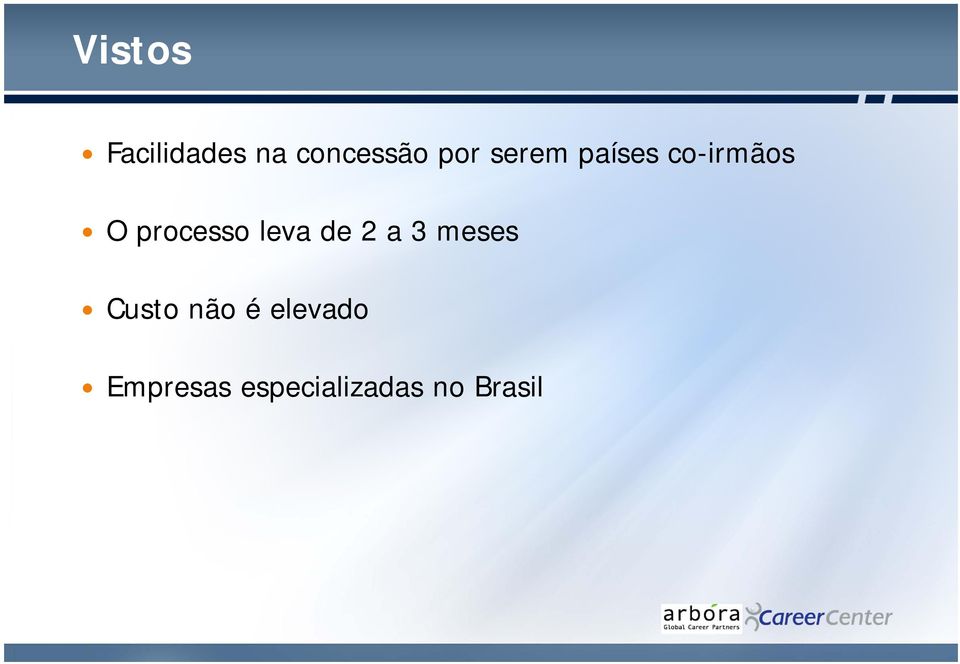 leva de 2 a 3 meses Custo não é