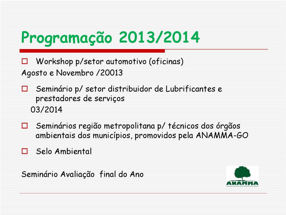 serviços 03/2014 Seminários região metropolitana p/ técnicos dos órgãos