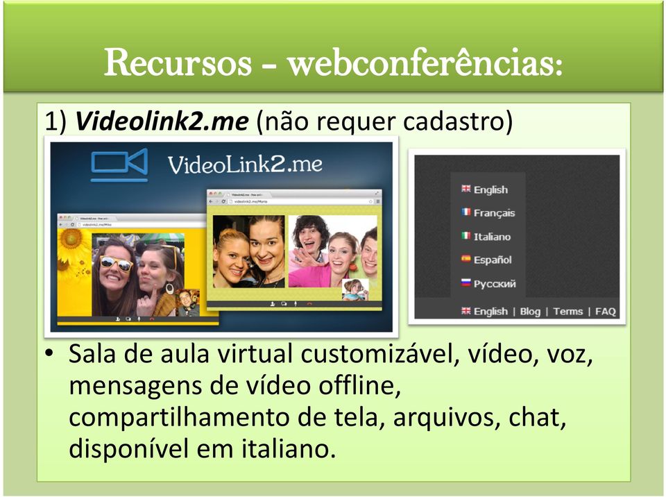 virtual customizável, vídeo, voz, mensagens