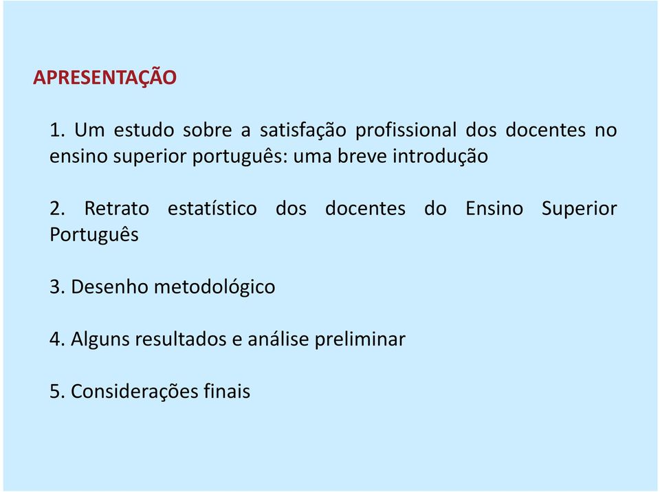 superior português: uma breve introdução 2.