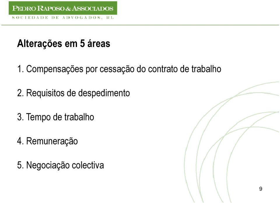 trabalho 2. Requisitos de despedimento 3.