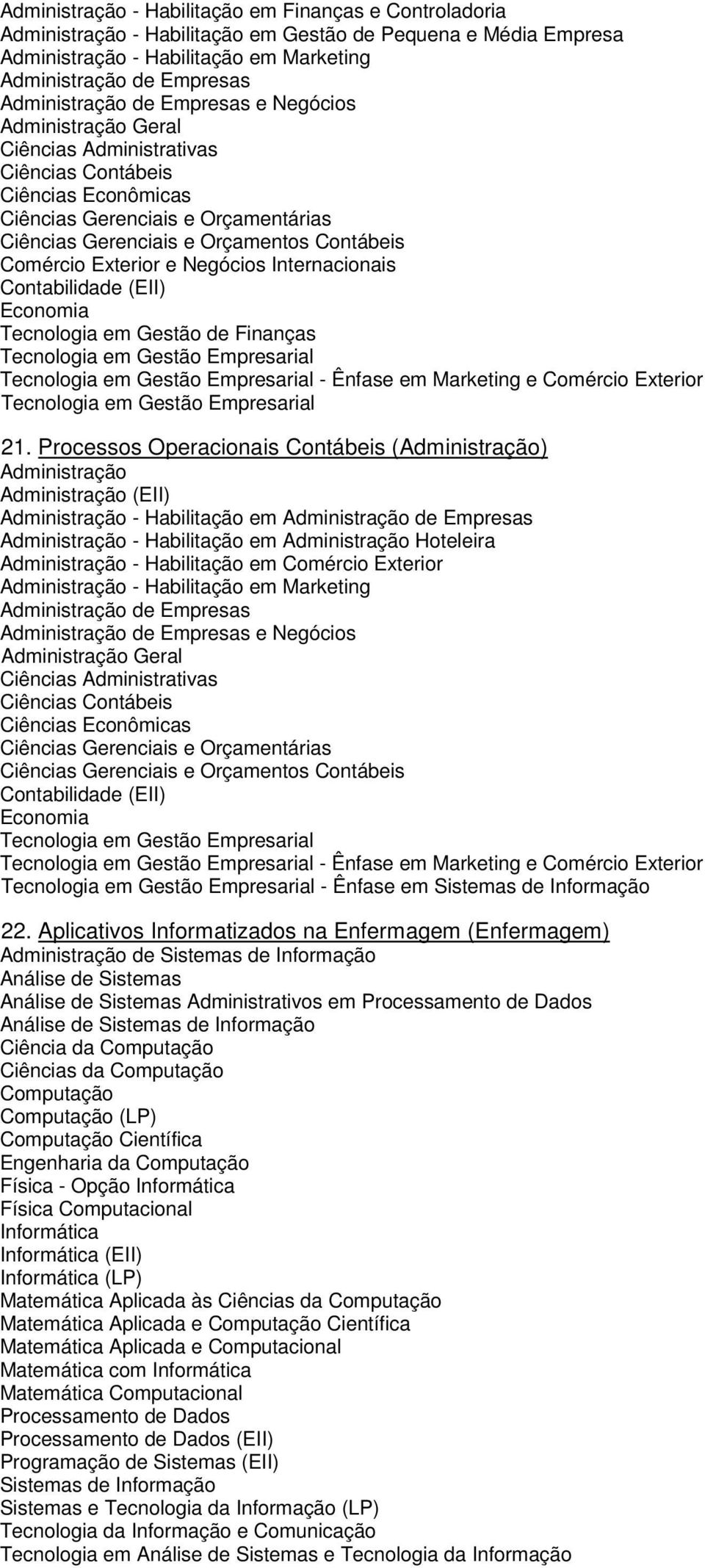 Gestão de Finanças - Ênfase em Marketing e Comércio Exterior 21.