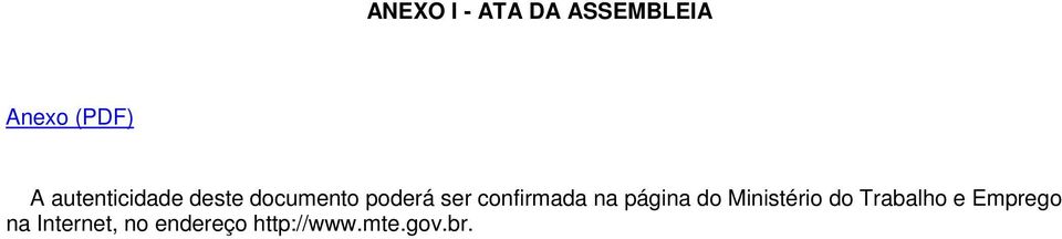 confirmada na página do Ministério do Trabalho