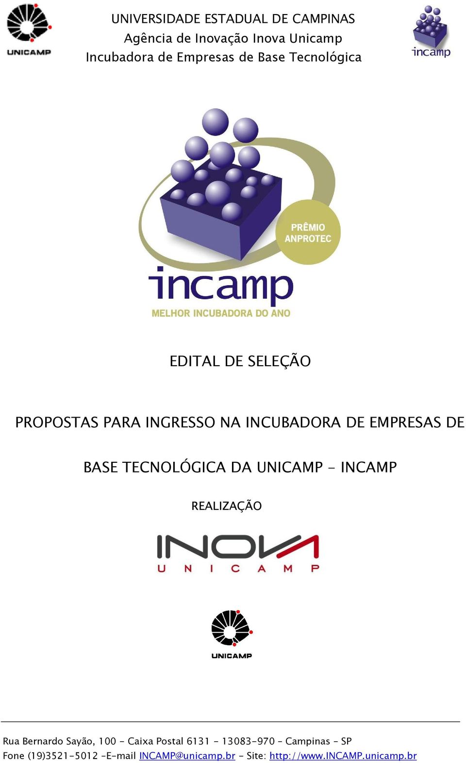 UNICAMP - INCAMP REALIZAÇÃO Fone (19)3521-5012