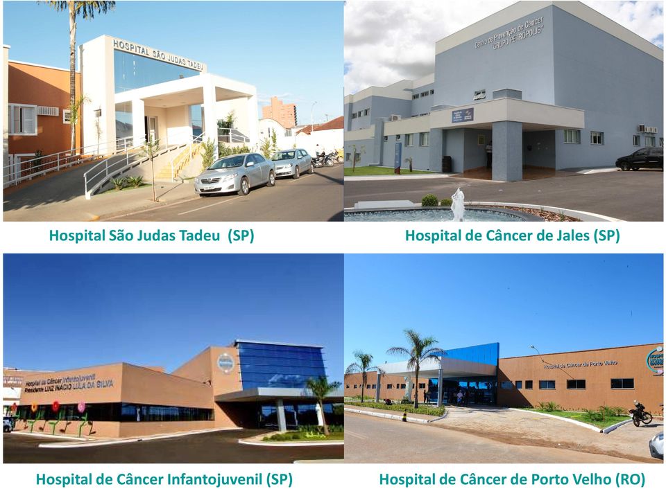 (SP) Hospital de Câncer de Jales