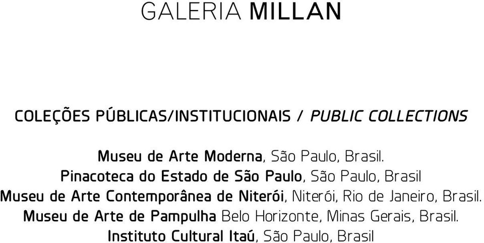 Pinacoteca do Estado de São Paulo, São Paulo, Museu de Arte Contemporânea