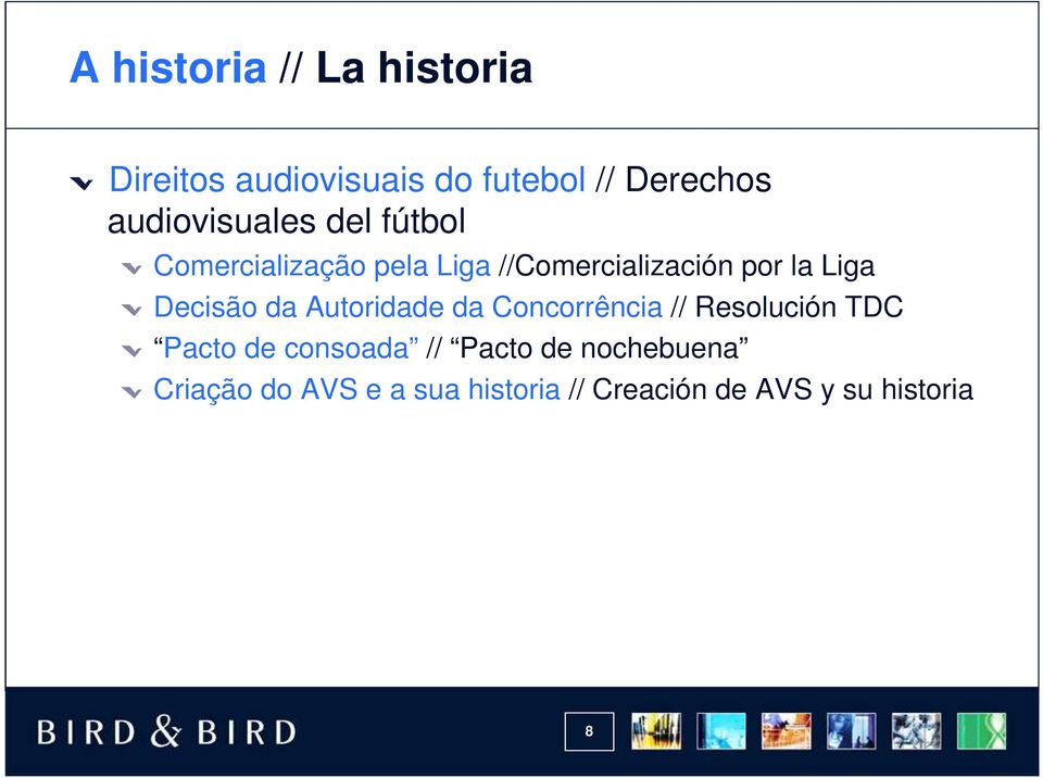 Liga Decisão da Autoridade da Concorrência // Resolución TDC Pacto de consoada