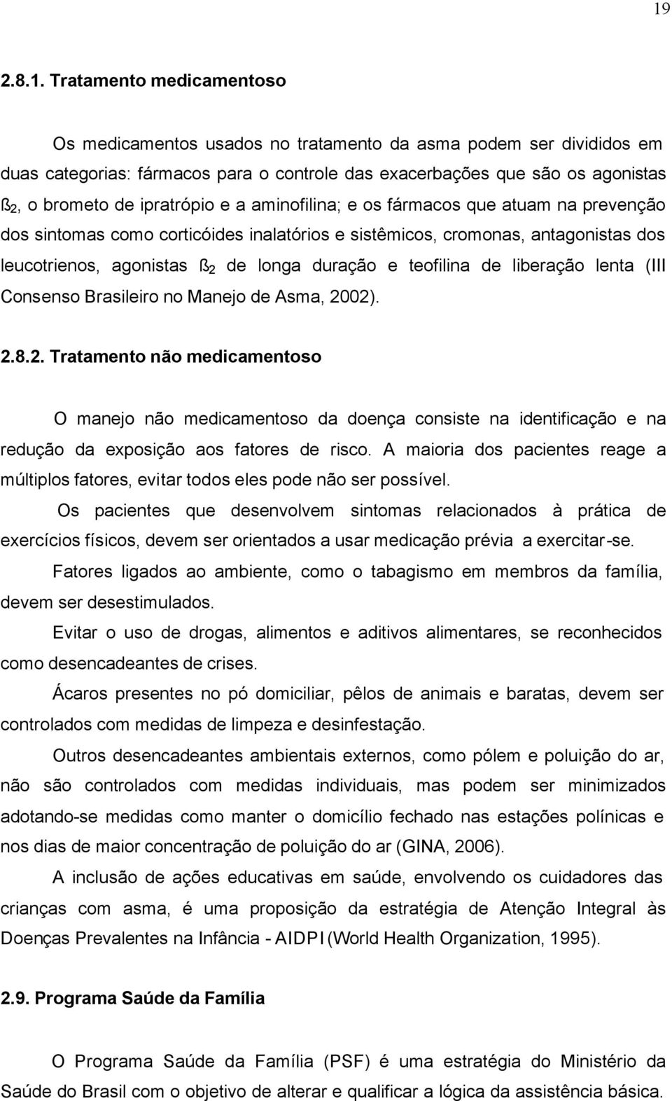 teofilina de liberação lenta (III Consenso Brasileiro no Manejo de Asma, 20