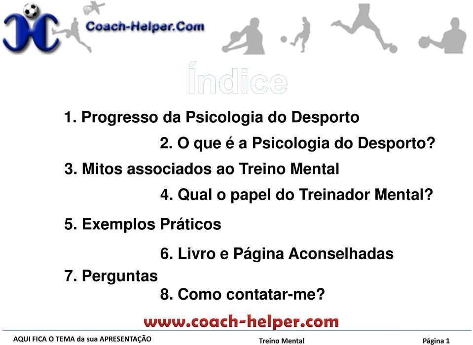 Mitos associados ao 4. Qual o papel do Treinador Mental?