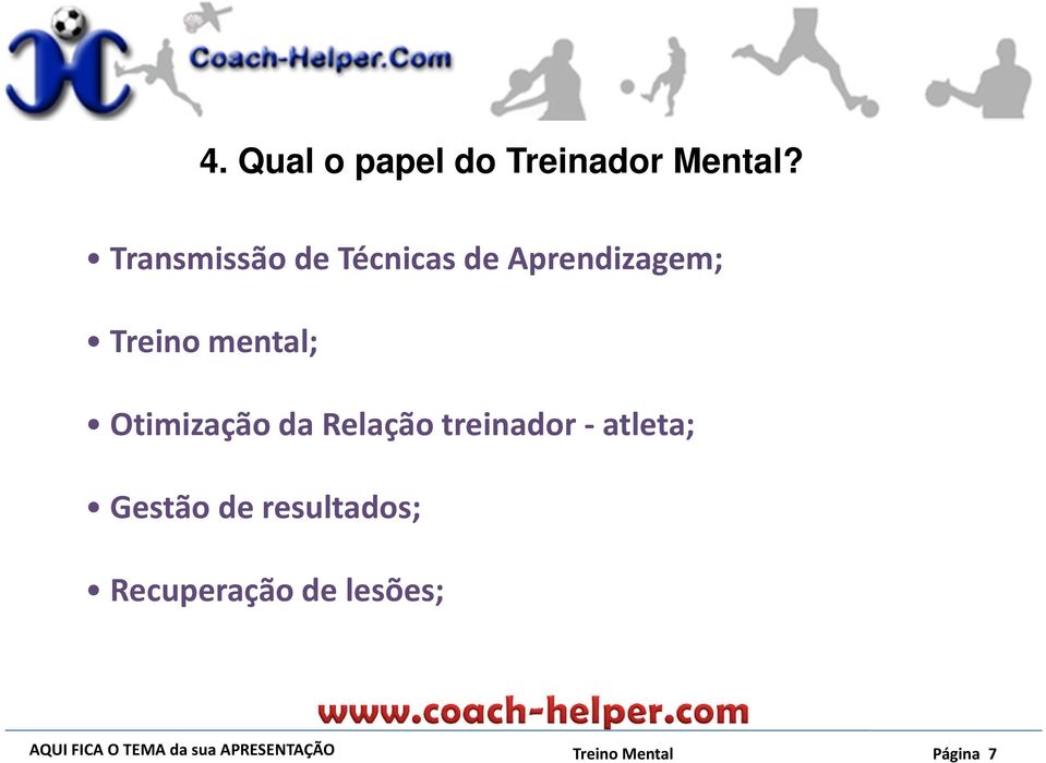 Treino mental; Otimização da Relação treinador