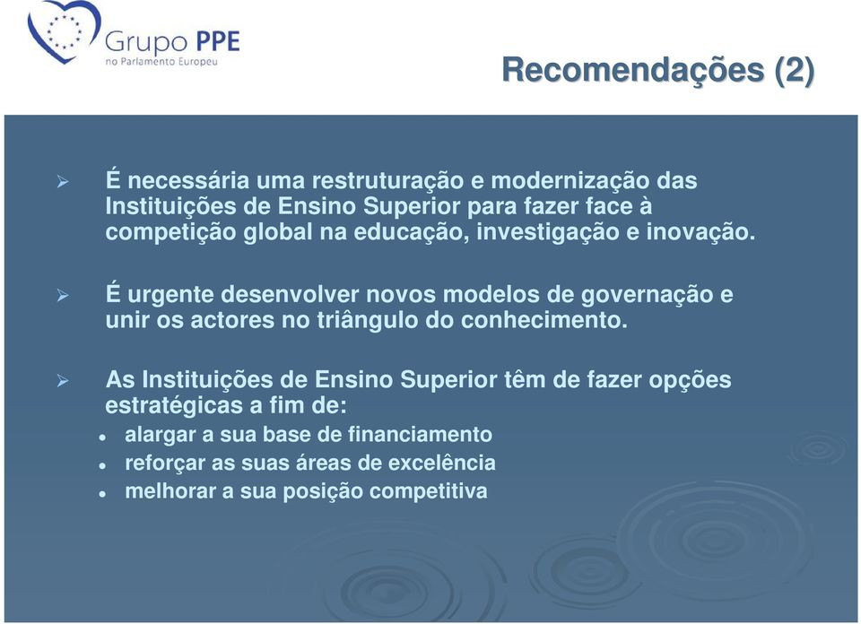 É urgente desenvolver novos modelos de governação e unir os actores no triângulo do conhecimento.