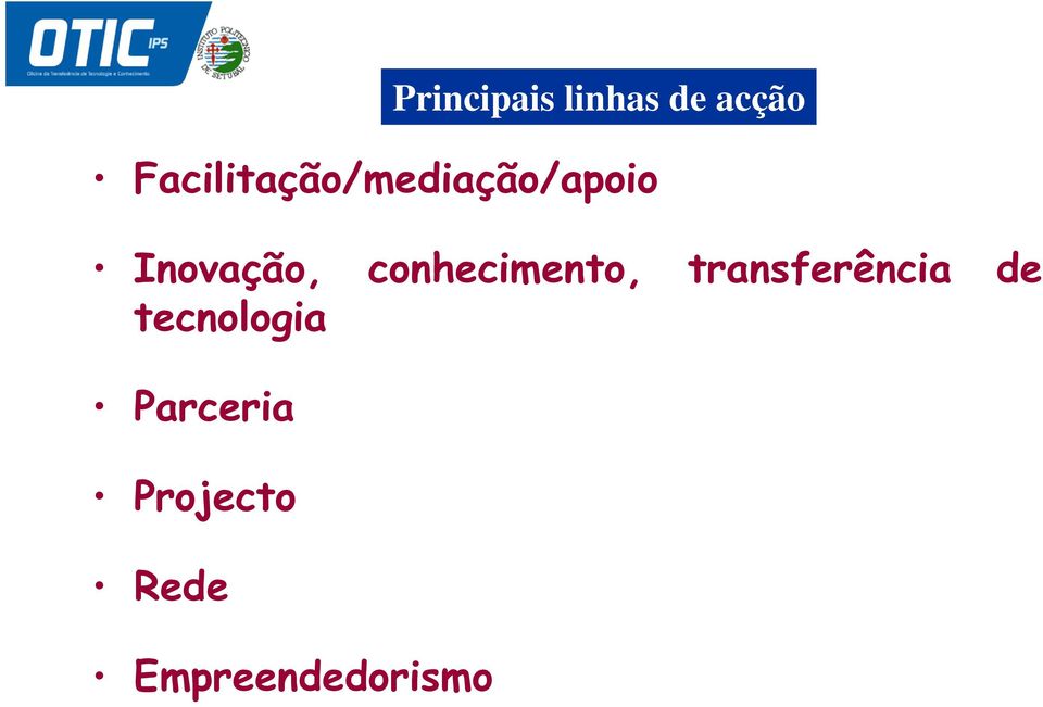 tecnologia Parceria Projecto Rede