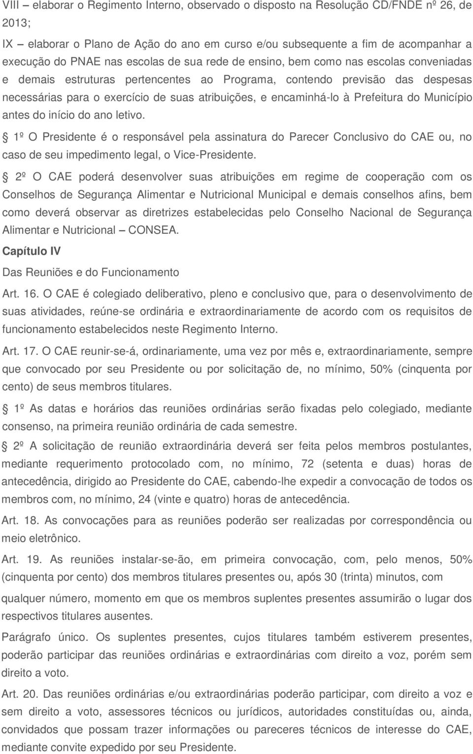 encaminhá-lo à Prefeitura do Município antes do início do ano letivo.