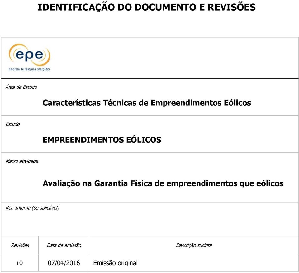 Avaliação na Garantia Física de empreendimentos que eólicos Ref.