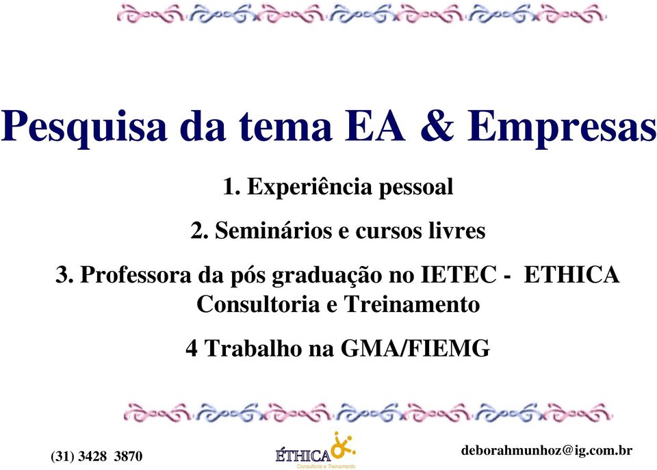 Seminários e cursos livres 3.