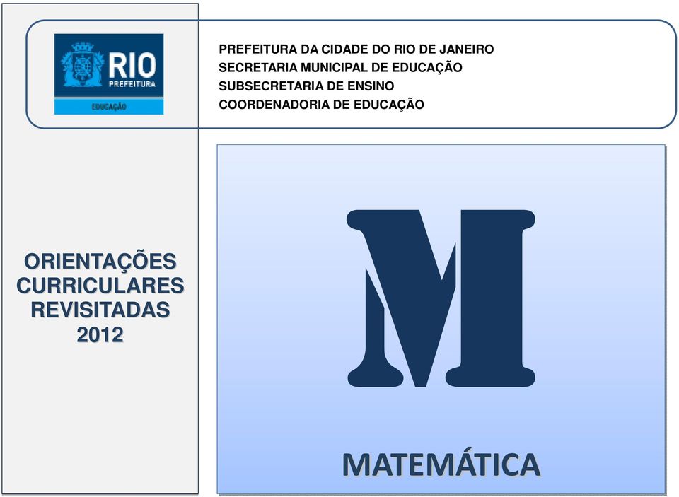 SUBSECRETARIA DE ENSINO COORDENADORIA DE