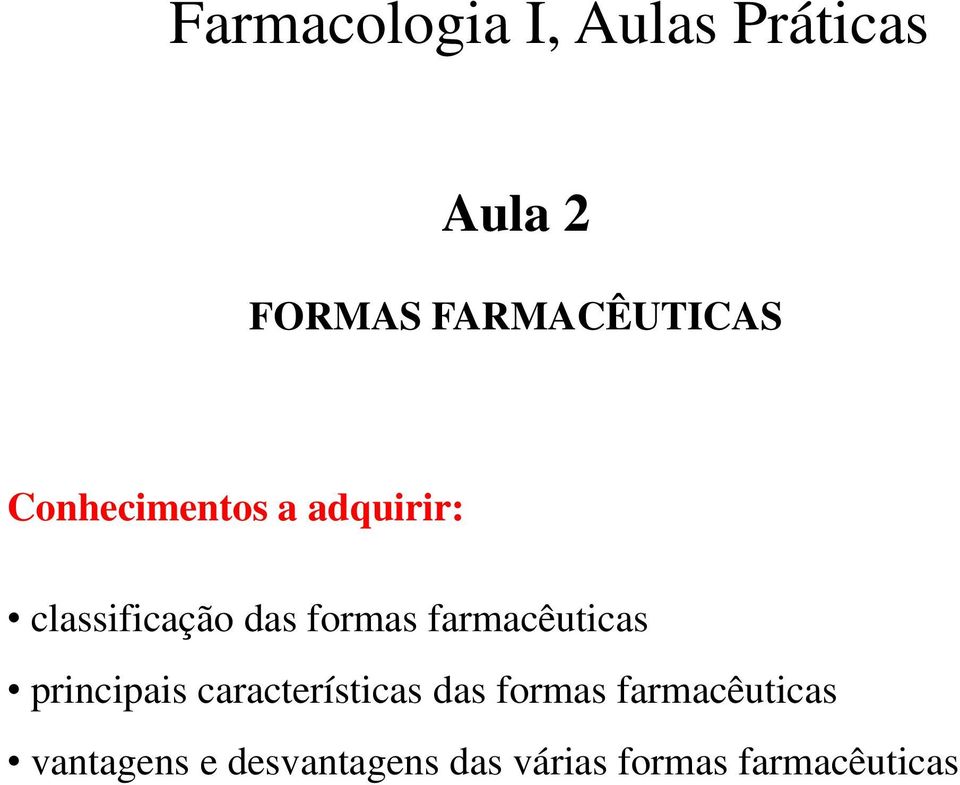 formas farmacêuticas principais características das