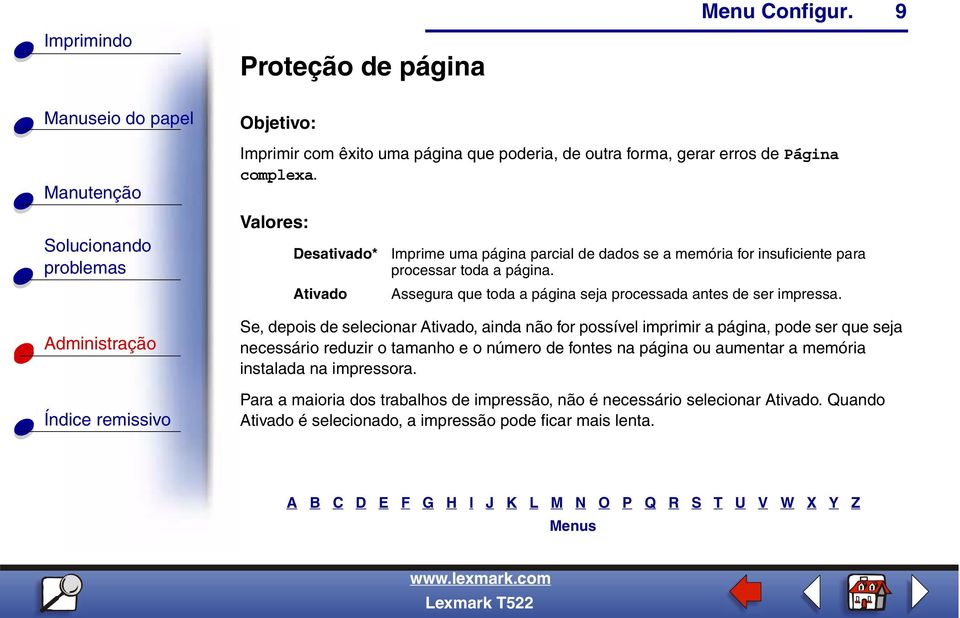 Assegura que toda a página seja processada antes de ser impressa.