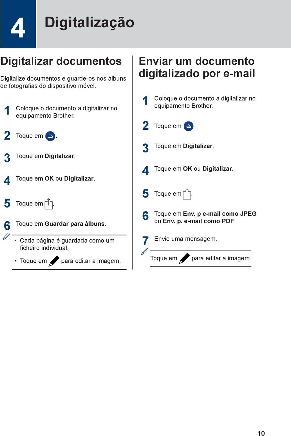 Cada página é guardada como um ficheiro individual. para editar a imagem.