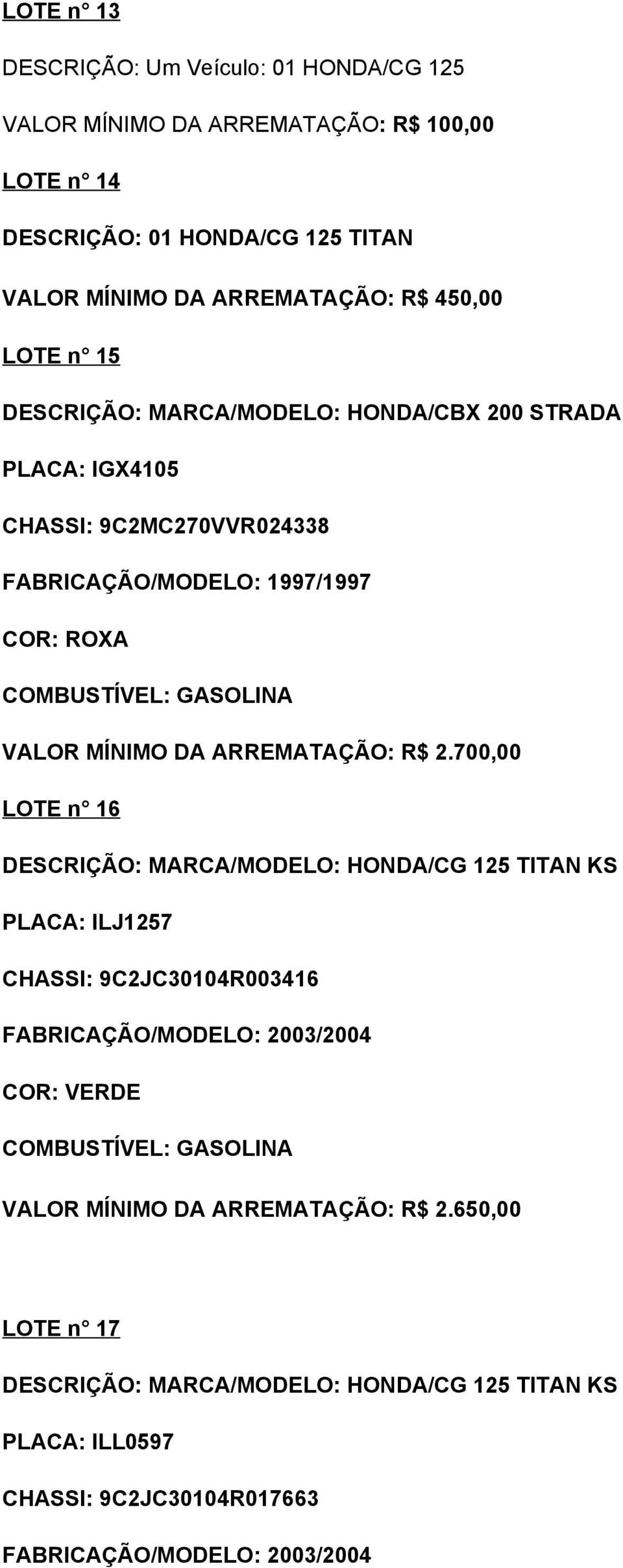 ARREMATAÇÃO: R$ 2.