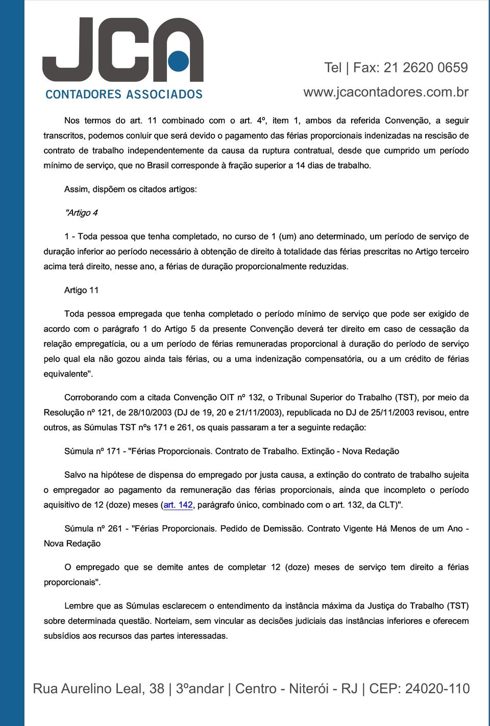 superior ruptura a contratual, 14 dias de trabalho.