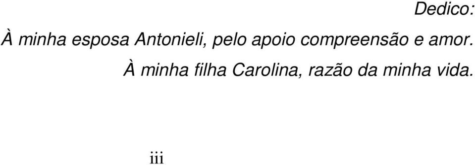 compreensão e amor.