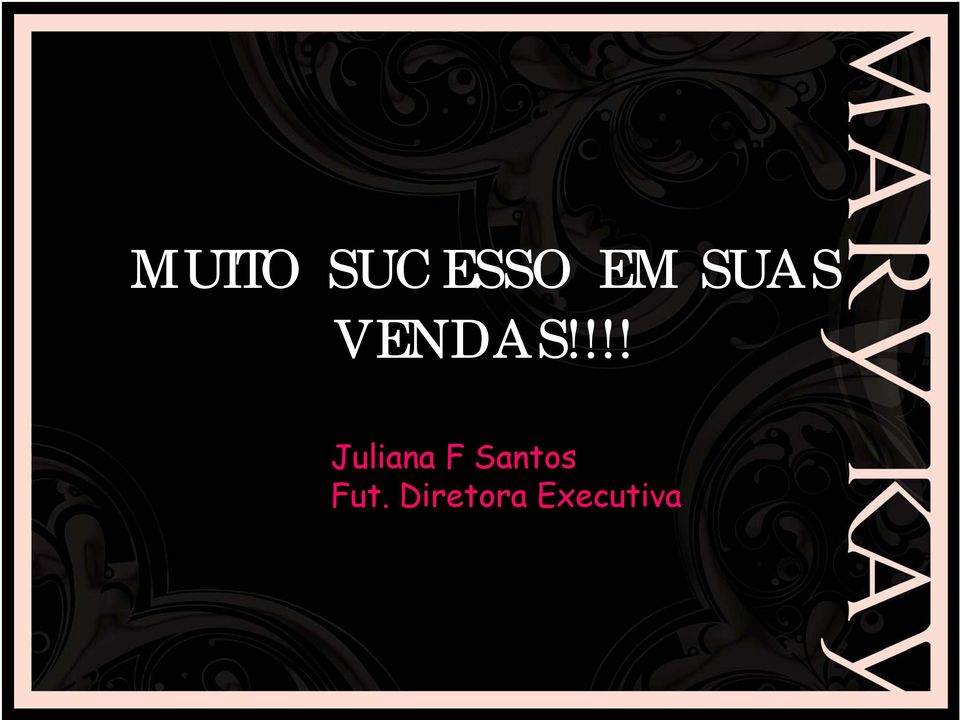 !!! Juliana F