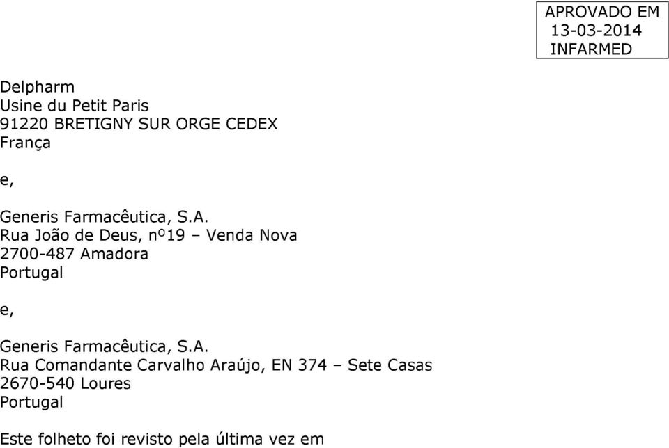 Amadora e, Rua Comandante Carvalho Araújo, EN 374 Sete