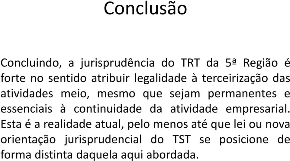 continuidade da atividade empresarial.