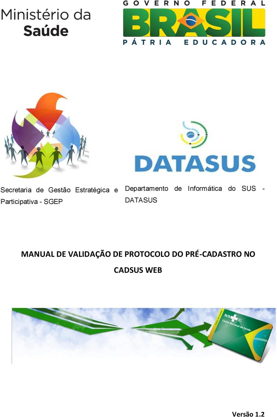 Informática do SUS - DATASUS MANUAL DE