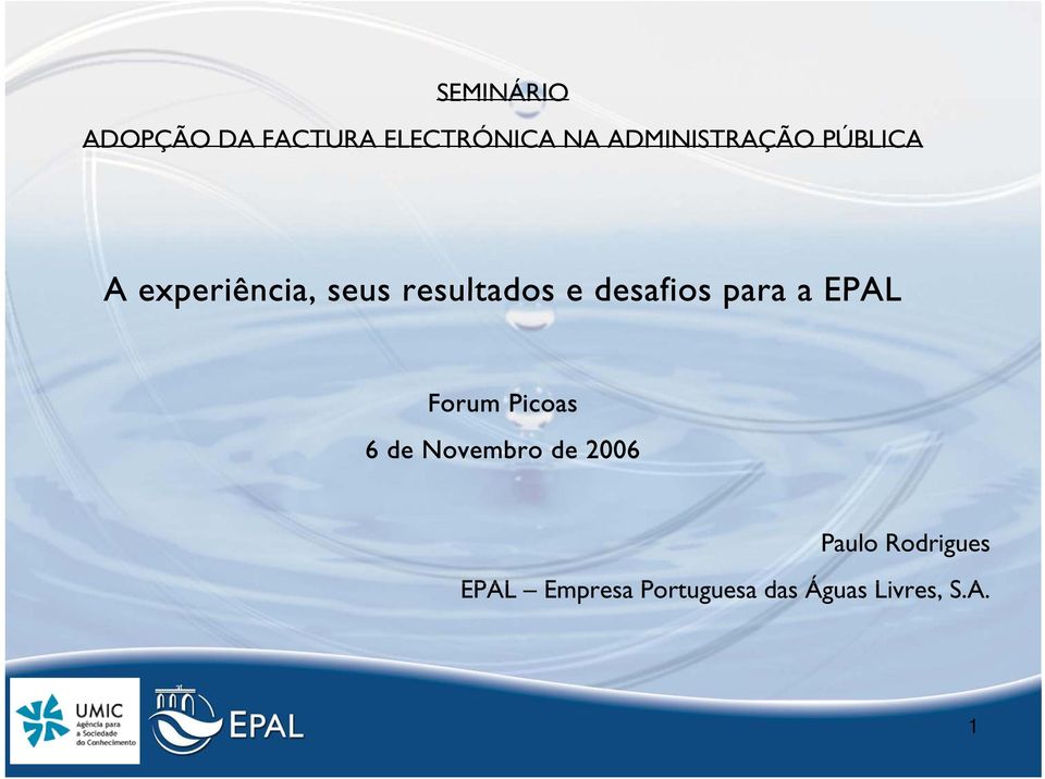 Novembro de 2006 Paulo Rodrigues EPAL
