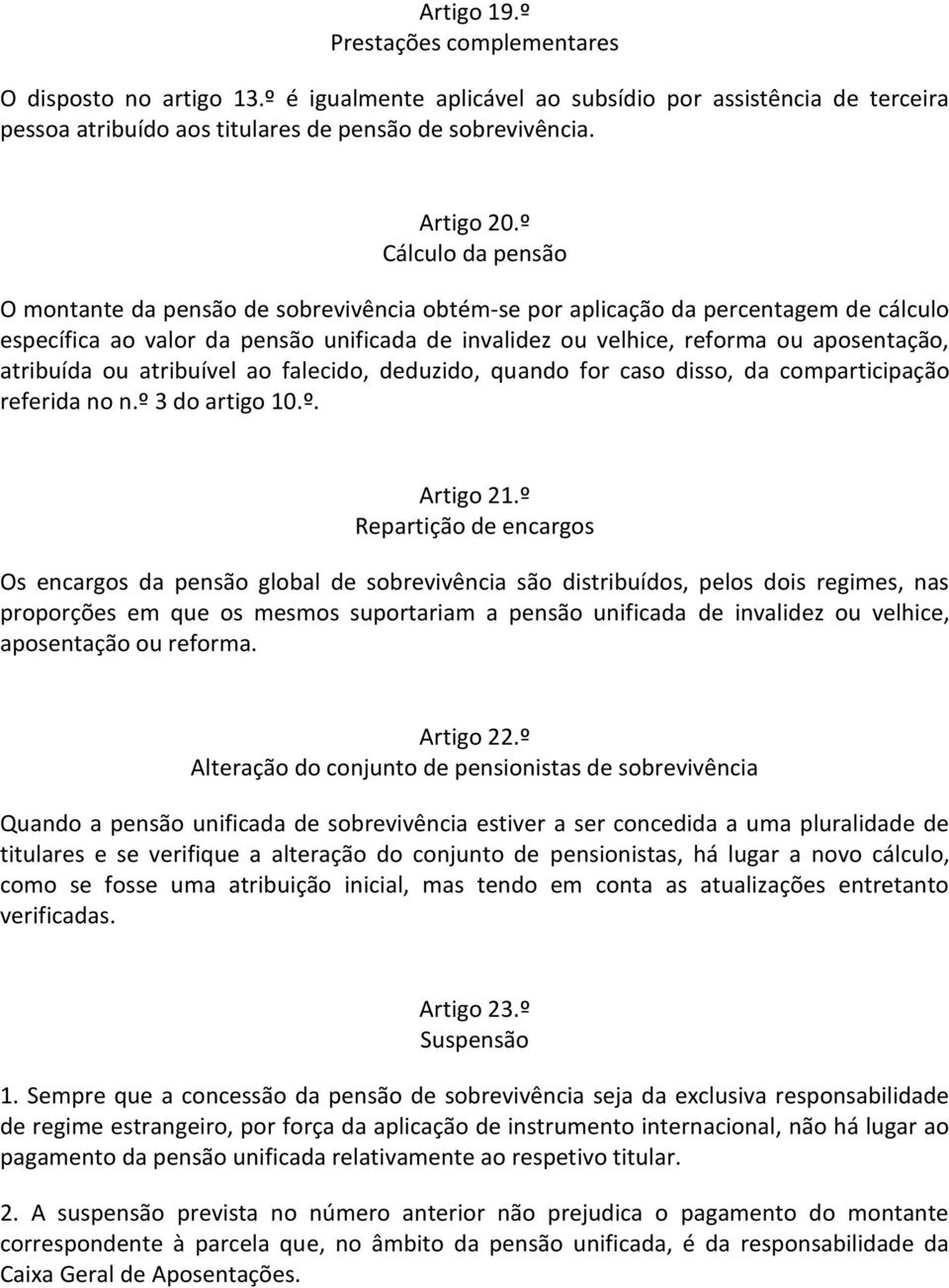 REGIME DA PENSÃO UNIFICADA (DECRETO-LEI N.º 361/98, DE 18 DE NOVEMBRO) -  PDF Free Download