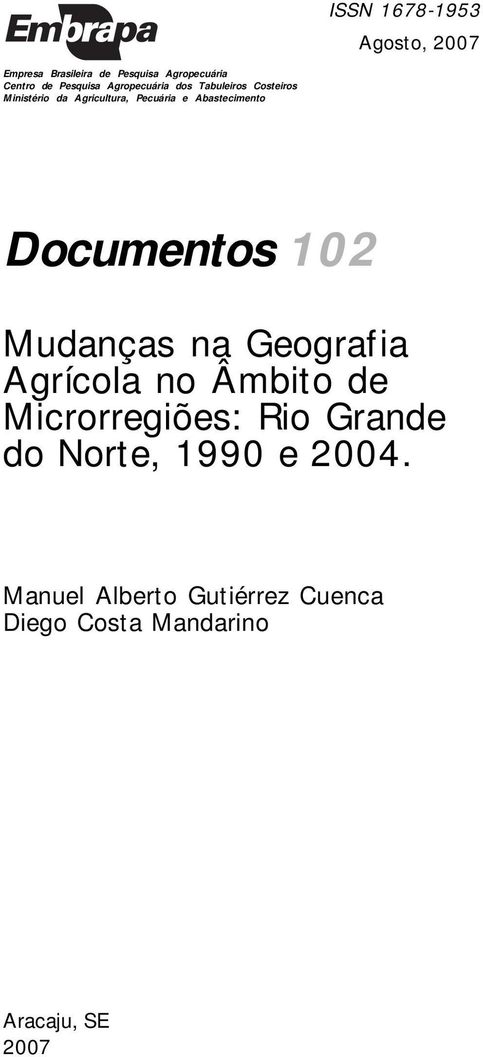 Abastecimento Documentos 102 Mudanças na Geografia Agrícola no Âmbito de