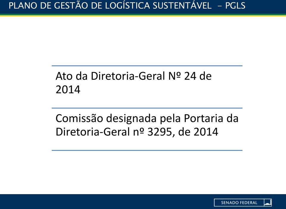 Diretoria-Geral Nº 24 de 2014 Comissão