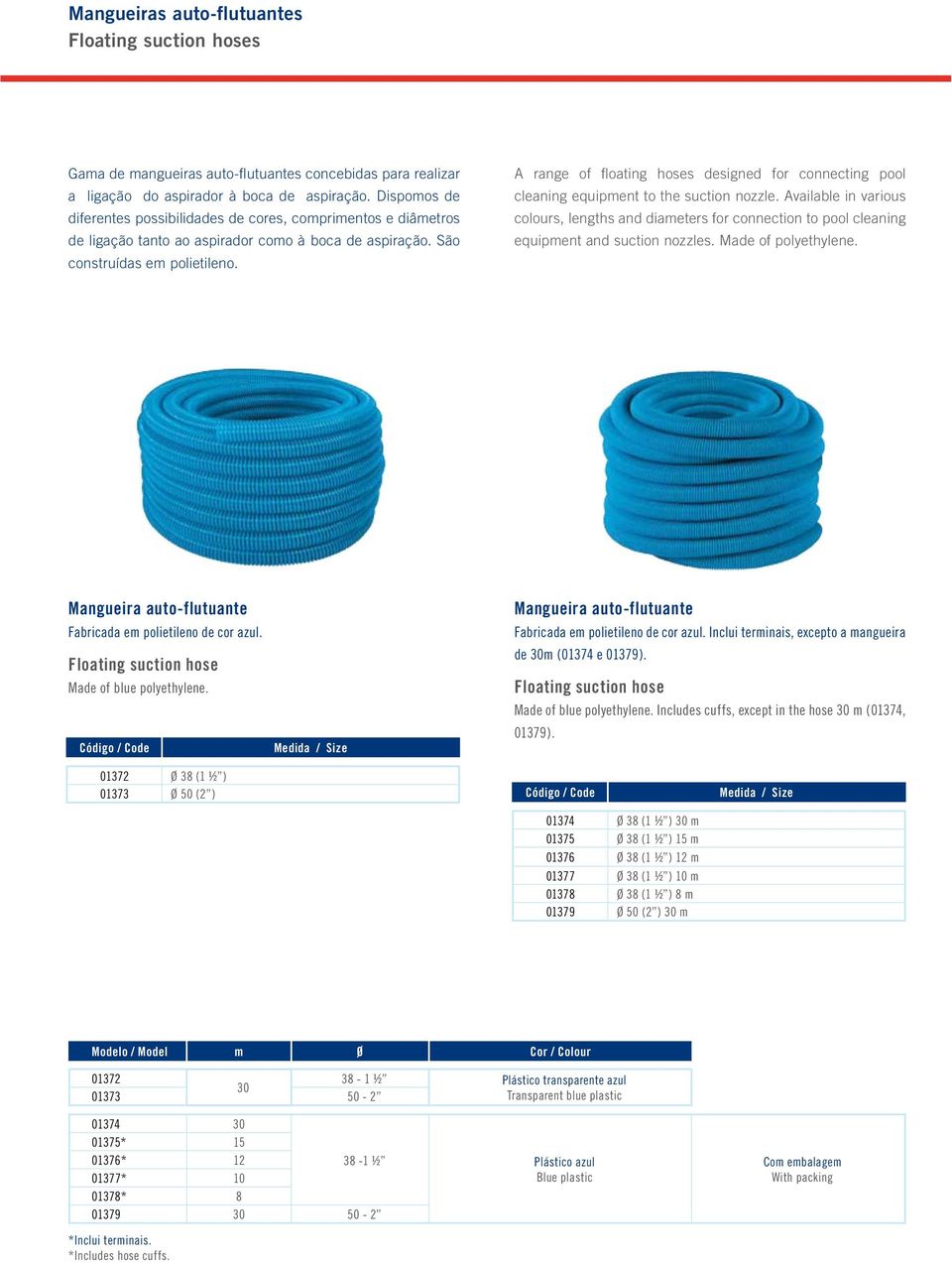 A range of floating hoses designed for connecting pool cleaning equipment to the suction nozzle.