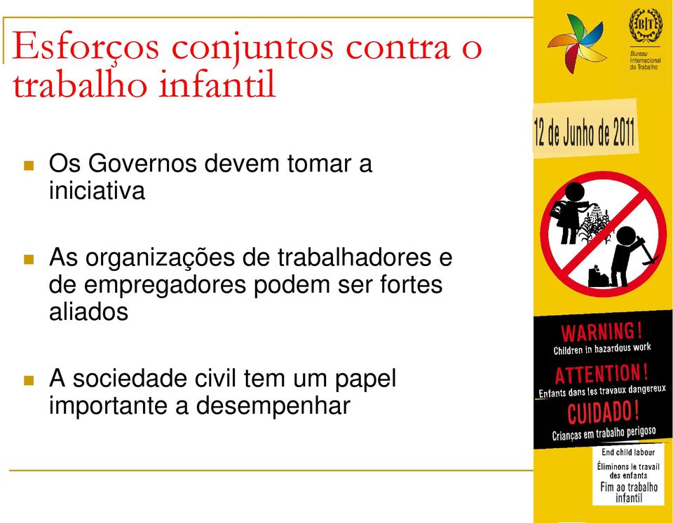 trabalhadores e de empregadores podem ser fortes