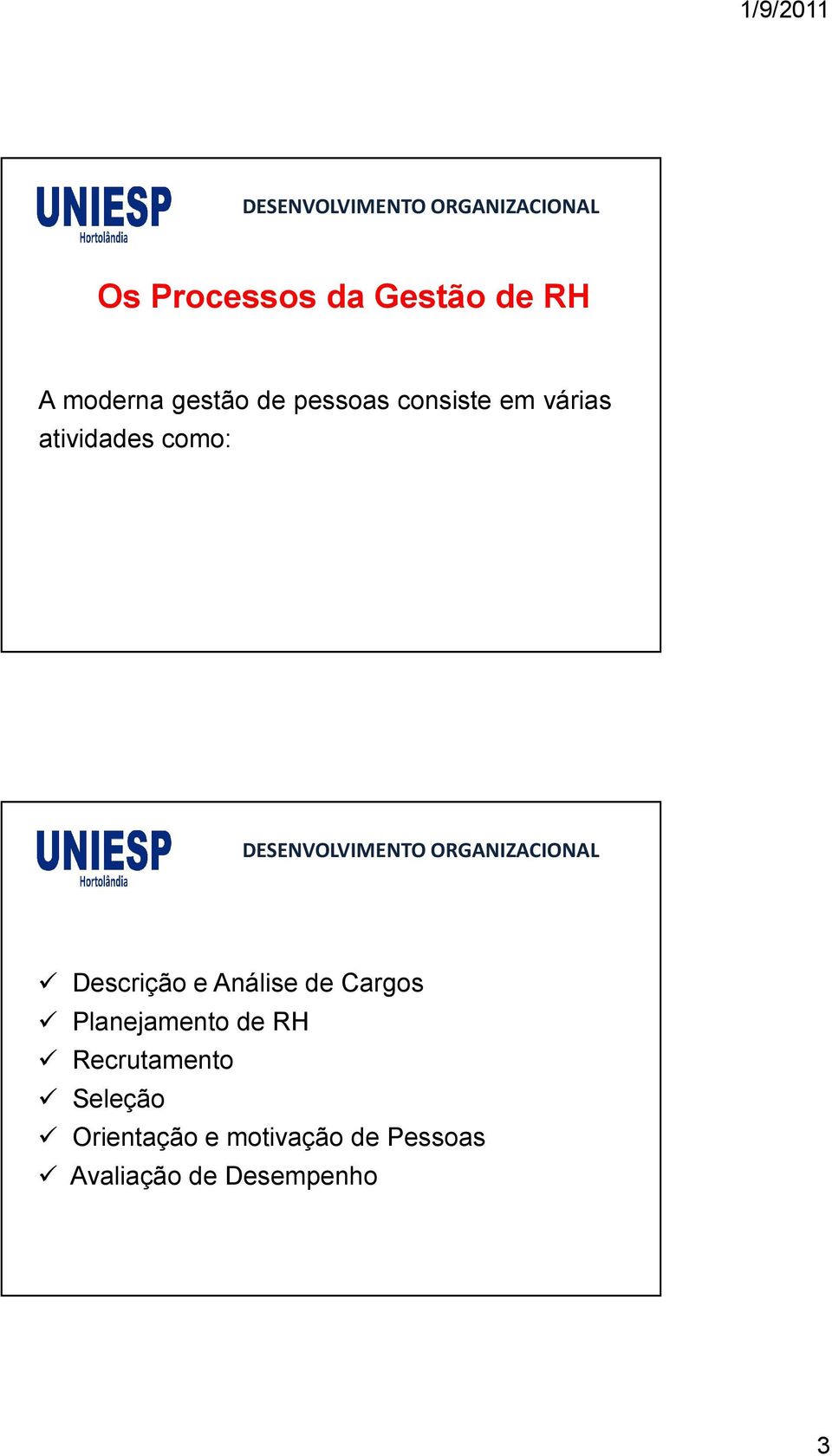 Análise de Cargos Planejamento de RH Recrutamento