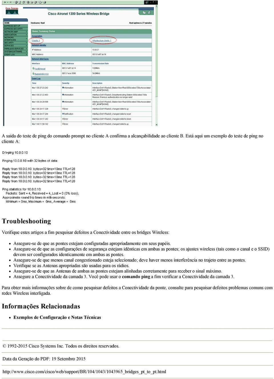 configuradas apropriadamente em seus papéis.