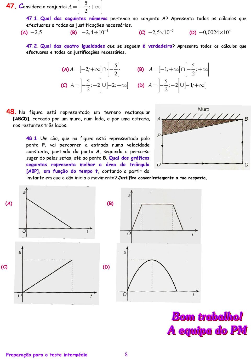 5 = + 5 A = ; ; + (A) A ] ; [ (C) ] [ 5 A = ; + ; + 5 A = ; ; + (B) ] [ (D) ] [ 48.