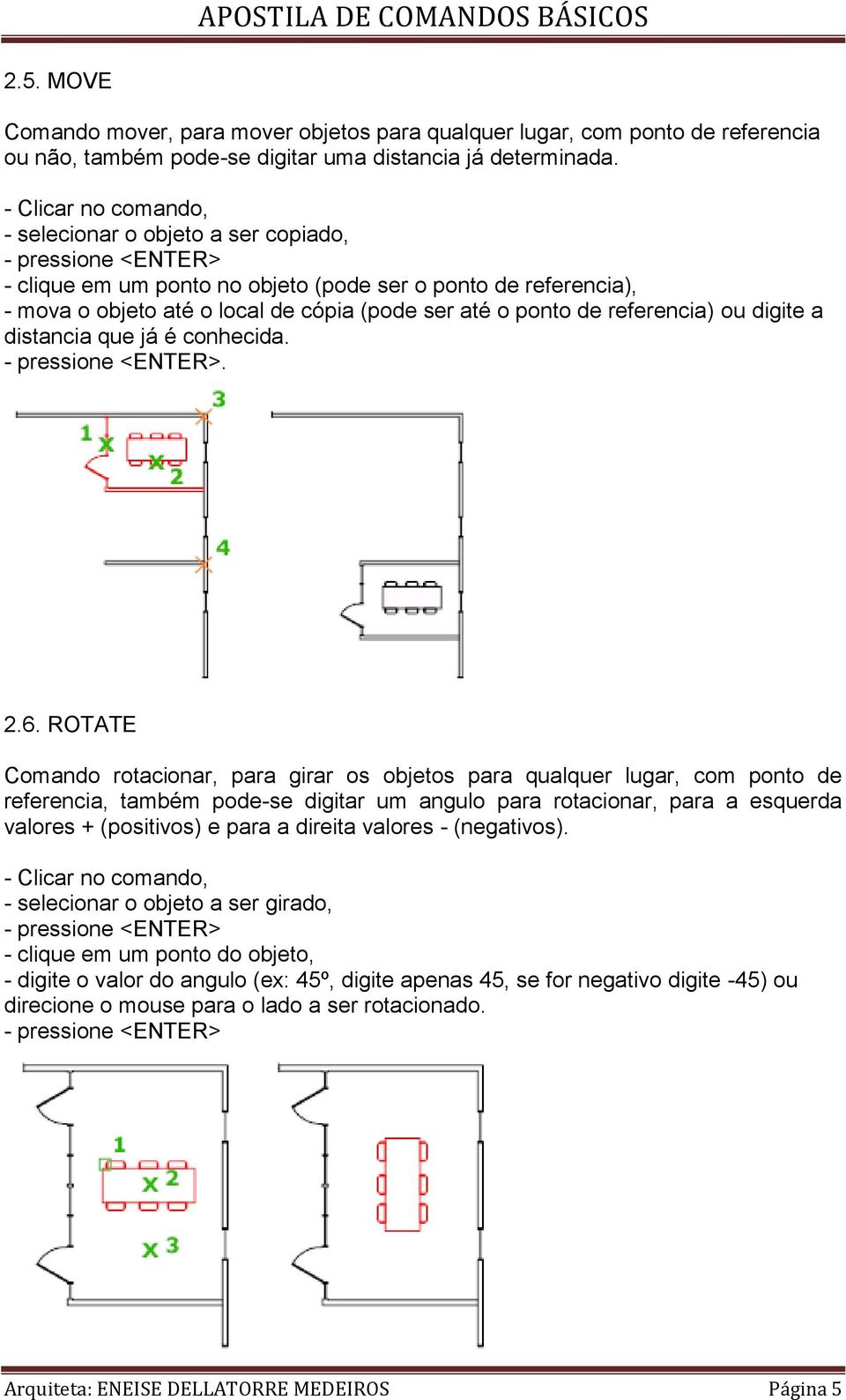 digite a distancia que já é conhecida.. 2.6.