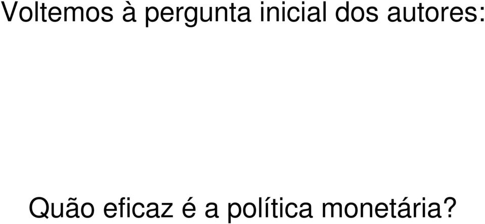 dos autores: Quão