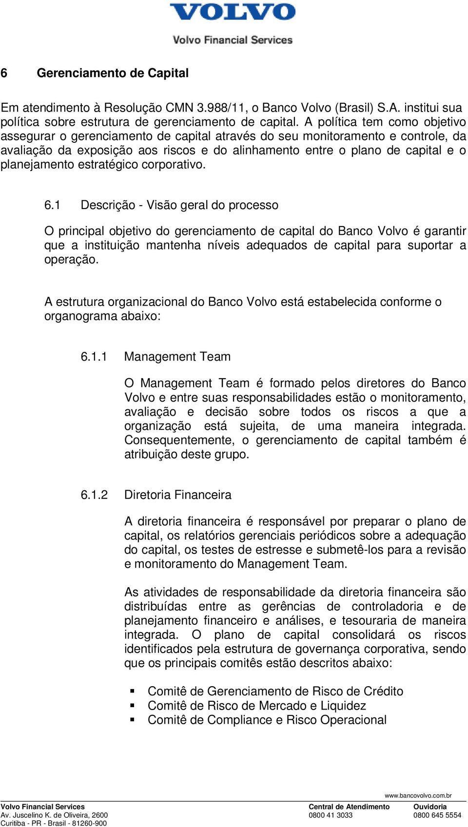 planejamento estratégico corporativo. 6.