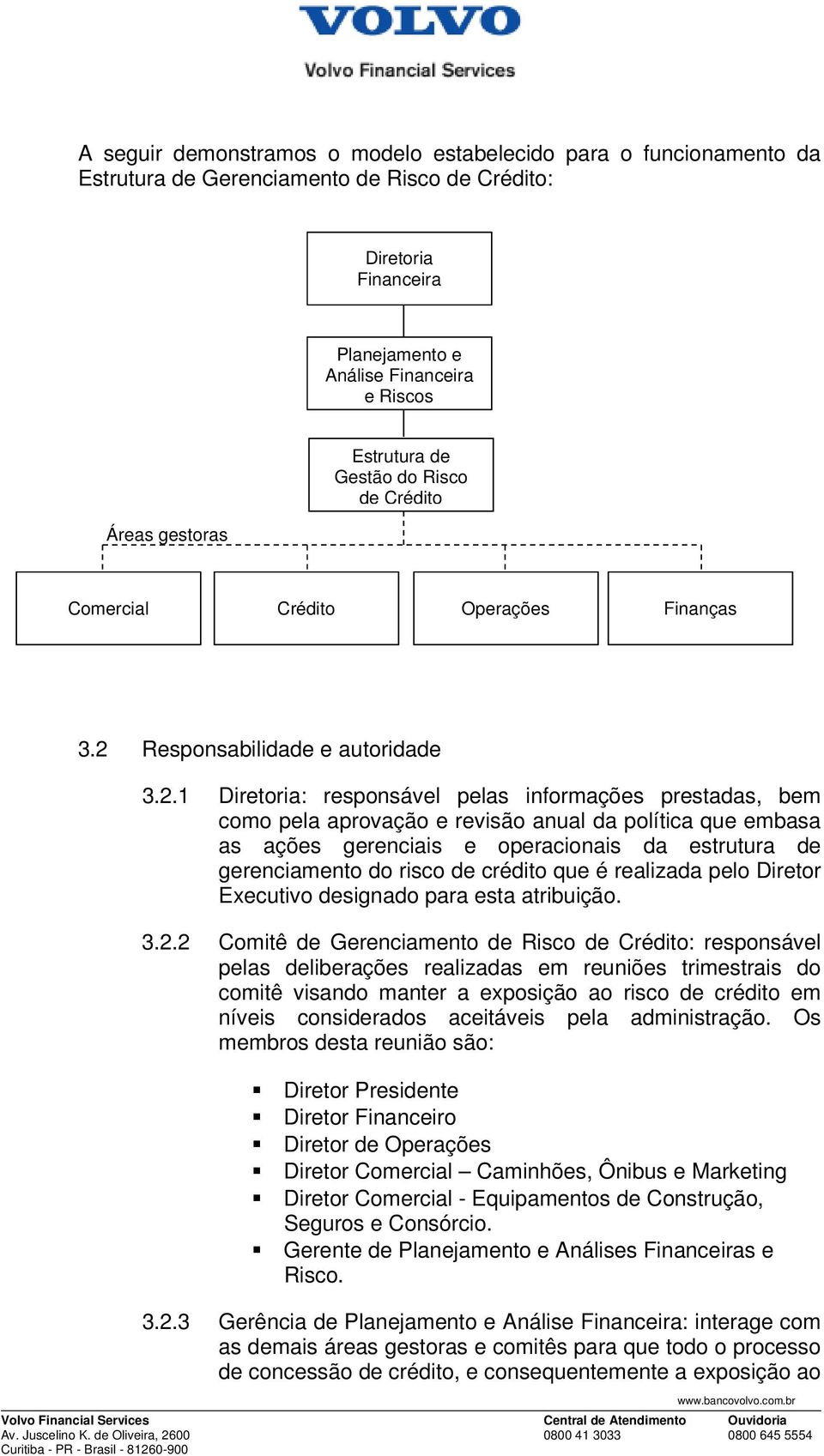 Responsabilidade e autoridade 3.2.